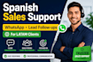 manage your spanish speaking leads and follow up