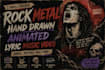 create rock, metal lyric video hand drawn lyric video animated lyric music