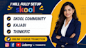 setup skool community, create online course, and manage skool