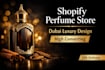 create dubai oud perfume shopify store design for high conversions