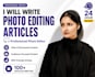 write photo editing articles by a photo editor