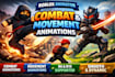 animate combat and movement for roblox