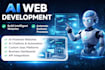do ai website development ,chatbot, ai software as full stack web developer