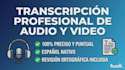 transcripciones rápidas y bien hechas