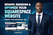 revamp, redesign and optimize your squarespace website