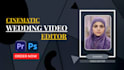 do wedding video editing, cinematic wedding highlights
