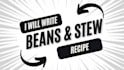 write beans and stew recipe