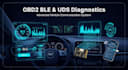 develop advanced obd2 ble and uds diagnostic communication system