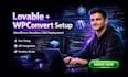 setup lovable wpconvert integration wordpress theme deployment wordpress cms