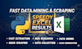 do fast data mining and data scraping to excel using python