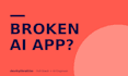 fix your vibe coded app, debug and make it production ready