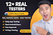 provide 12 testers closed testing 20 testers mobile app testing 12 testers