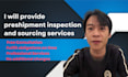 provide preshipment inspection and sourcing services