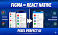 design react native apps, convert figma to react native