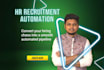 build HR recruitment automation workflows