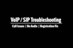 troubleshoot voip, sip and call issues