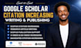 increase google scholar, scopus citation, write and publish research articles