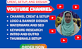 create and set up your youtube channel professionally