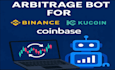 develop a profitable crypto arbitrage bot, a coinbase bot, trading bot