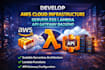 develop aws cloud infrastructure serverless lambda api gateway backend