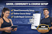setup your skool community, online course and credit repair program