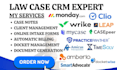 setup monday wrike clio mycase leap practicepanther casepeer neos amicus CRM