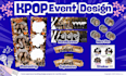 design handbanner, cupsleeve, sticker, etc for kpop event