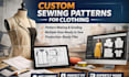custom sewing pattern for clothing with pattern making and grading