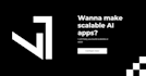 develop scalable apps with integrated ai