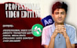 do accomplished video editing