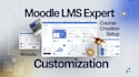 create moodle lms website, course design, setup and customization