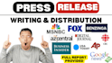 do press release writing and press release distribution and article rewriting
