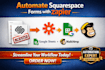 automate squarespace with zapier to connect forms to google sheets, mailchimp