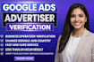 do complete google advertiser verfication and bov with out documents