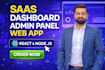 build saas dashboard admin panel using react and node js
