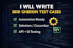 write gherkin scenarios, bdd test cases and automation scripts