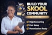 build high converting skool community, online course and monetization system