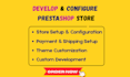 develop and configure your prestashop store professionally