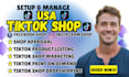 set up tiktok shop, manage tiktok shop