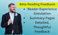 beta read your fiction novel and give real time reader reactions