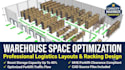 design warehouse space optimization and logistics layout plans