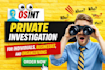 provide private detective, background check, osint, and find someone