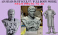 sculpt realistic 3d head 3d bust model 3d full body model stl for 3d printing