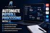 automate payroll processing with ai