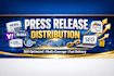 craft powerful press release distribution for PR, SEO backlinks, and google news
