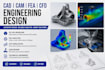 cad cam fea cfd engineering design and 3d cad, product design, 3d drawing
