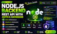 build node js backend rest api with auth and database