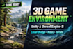 do 3d game environment level design game map terrain in unity and unreal engine