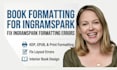 do book formatting for ingramspark, fix ingramspark formatting errors