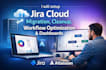 setup jira cloud migration, cleanup, workflow optimization, and dashboard